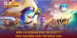 Bắn cá hoàng kim