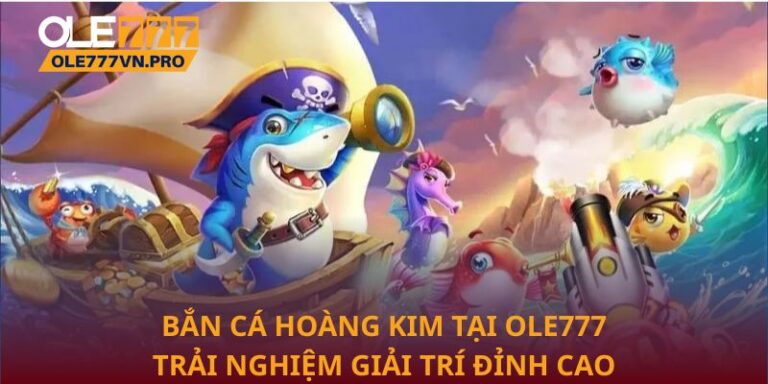 Bắn cá hoàng kim