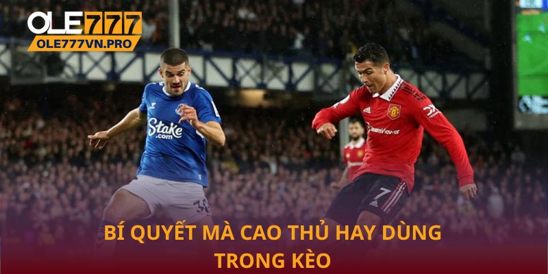 Chi Tiết Cách Đọc Kèo Thẻ Phạt Trong Cá Cược Bóng Đá 2 Bí quyết mà cao thủ hay dùng trong kèo thẻ phạt tại Ole777