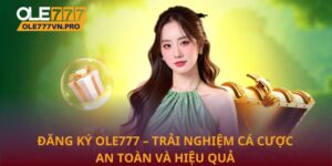 Đăng ký Ole777