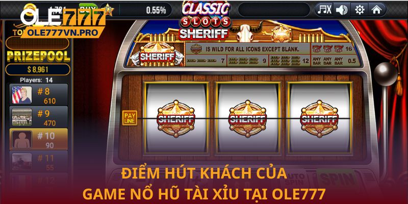 Trải Nghiệm Nổ Hũ Tài Xỉu Với Phong Cách Chơi Cuốn Hút 2 Điểm hút khách của game nổ hũ tài xỉu tại Ole777